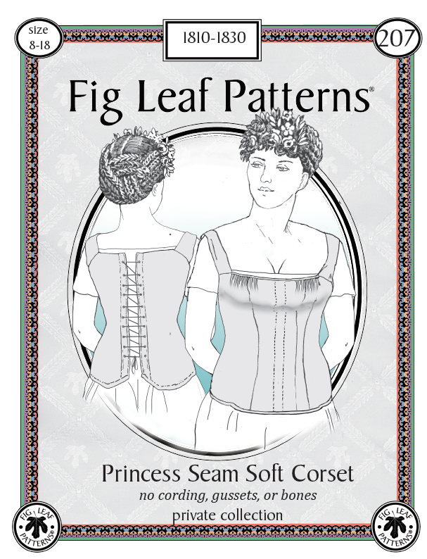 207 Princess Seam Soft Corset 1810-1830 - FIG LEAF PATTERNS